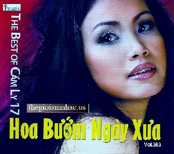 HOA BUOM NGAY XUA -The Best of Cam Ly 17