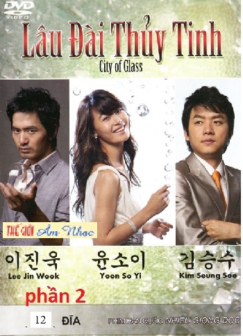 01 - Phim Bo Han Quoc :Lau Dai Thuy Tinh .Phan 2(Tron Bo 12 Dia)