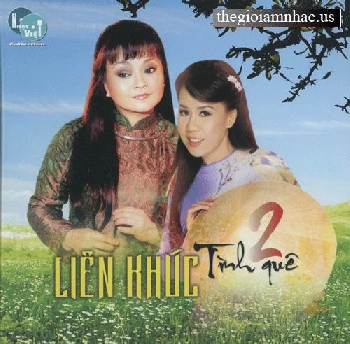 CD - Lien Khuc Tinh Que 2