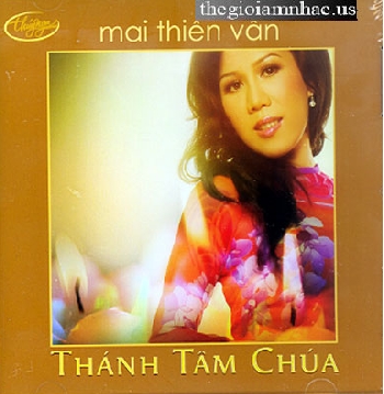CD Mai Thien Van - Thanh Ca Chua.