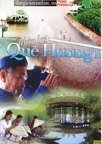 Phong Su : Nhin Lai Que Huong 11 .