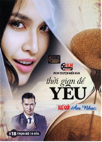 01 - Phim Bo Viet Nam :Thoi Gian De Yeu (Tron Bo 10 Dia)