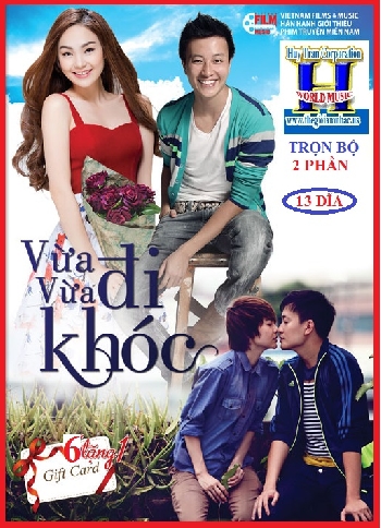 000001 -Phim Bộ VN :Vừa Đi Vừa Khóc (2 Phần-13 Dĩa)
