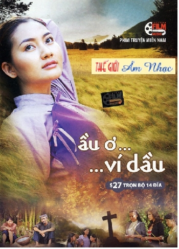 01 - Phim Le Vỉet Nam :Au Oi Vi Dau (Tron Bo 14 Dia)