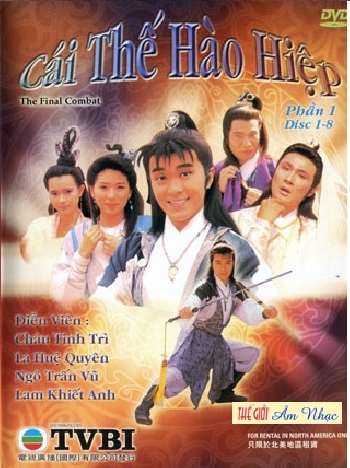 1 - Phim Bo HK : Cai The Hao Hiep (Tron Bo 15 Dia)