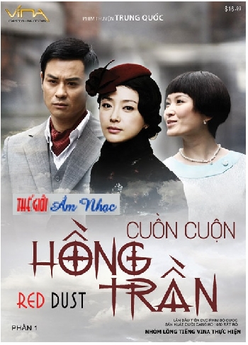 00001 - Phim Bo Hong Kong :Cuon Cuon Hong Tran (Phan 1-4 Dia)