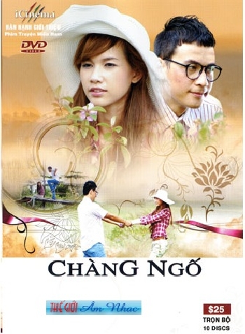 1 - Phim Bo Viet Nam : Chang Ngo ( Tron Bo 10 Dia )
