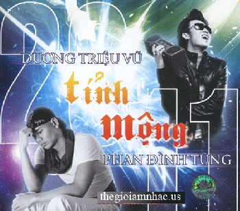 CD Duong Trieu Vu & Phan Dinh Tung 2011 - Tinh Mong