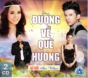01 - CD Duong Ve Que Huong (2 Dia)