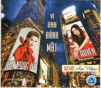 01 - CD Vi Anh Danh Mat ,Ho ngoc Ha & Le Quyen