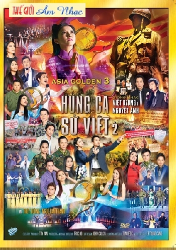 Hung Ca Su Viet 2 - Dong Nhac Viet Dung,Nguyet Anh (04.26.13)