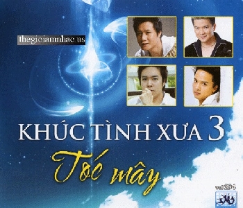 CD Tinh Khuc Xua 3 - Toc May.