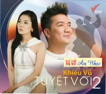0001 - CD Khieu Vu Tuyet Voi 2