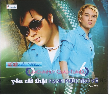 CD Lam Chan Huy,Quach Tuan Du 6 -Yeu Rat That.