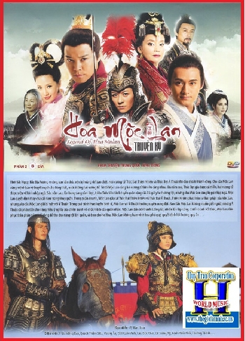 0001 - Phim Bo Trung Quoc :Hoa Moc Lan Truyen Ky (2 Phan-16 Dia)
