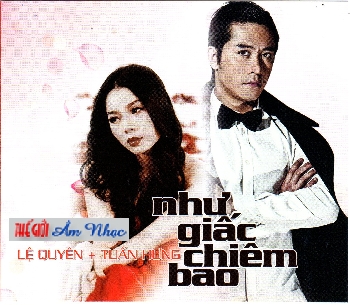 1 - CD Nhu Giac Chiem bao (Tuan hung,Le Quyen)