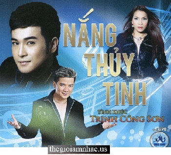 CD : Tinh Khuc Trinh Cong Son - Nang Thuy Tinh