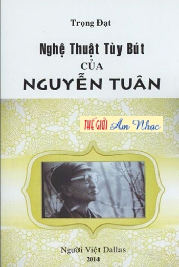 001 - Nghe Thuat Tuy But Cua Nguyen Tuan (Trọng Đạt)