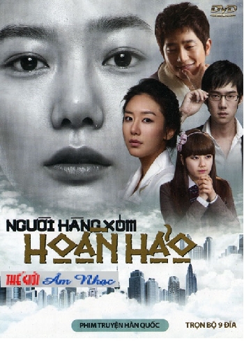 01 - Phim Bo Han Quoc :Nguoi Hang Xom Hoan Hao (Tron Bo 9 Dia)