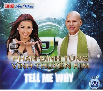 1 - CD Phan Dinh Tung & Vinh Thuyen Kim :Tell Me Why
