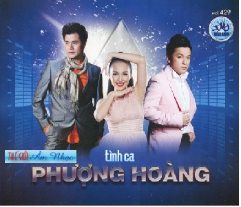 01 - CD Tinh Ca Phuong Hoang
