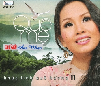 01 - CD Khuc Tinh Que Huong 11 :Que Me