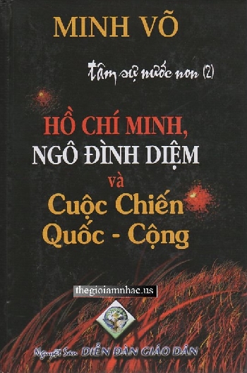 A - Ho Chi Minh, Ngo Dinh Diem va Cuoc Chien Quoc - Cong