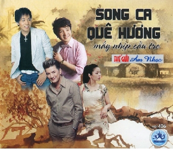 1 - CD Song Ca Que Huong : May Nhip Cau Tre