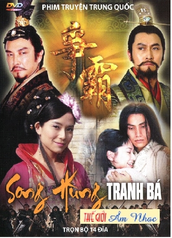 001 - Phim Bo Trung Quoc :Song Hung Tranh Ba (Tron Bo 14 Dia)