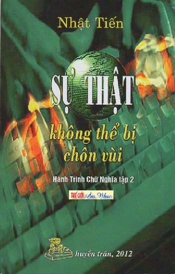 1 - Sach :Su That Khong The Bi Chon Vui - Nhat Tien.