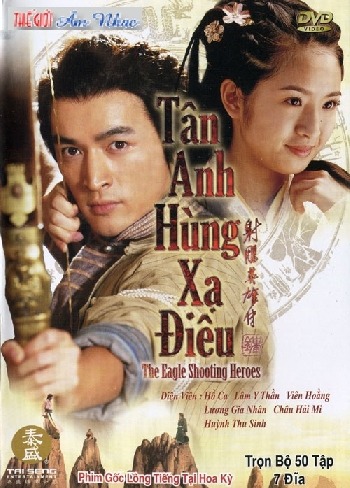 1 - Phim Bo HK : Tan Anh Hung Xa Dieu (Tron Bo 7 Dia)