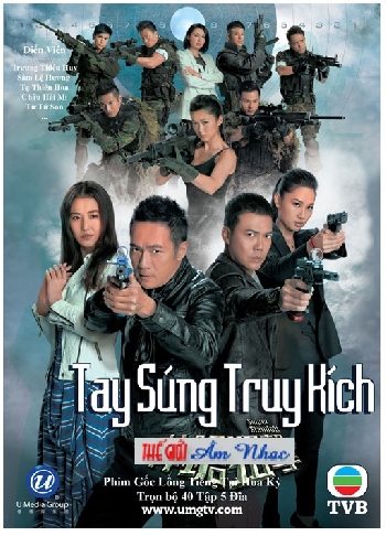 0001 - Phim Bo Hong Kong :Tay Sung Truy Kich (Tron Bo 5 Dia)