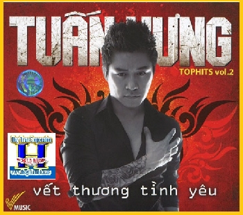 0001 - CD Tuan Hung Tophits 2 :Vet Thuong Tinh Yeu