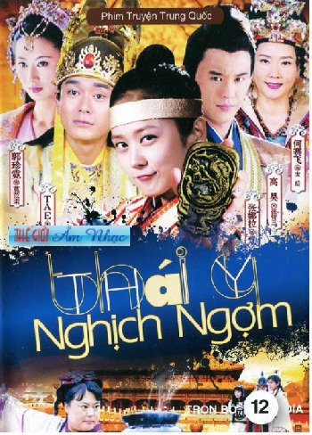 01 - Phim Bo Trung Quoc :Thai Y Nghich Ngom (Tron Bo 12 Dia)