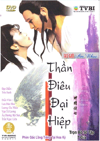 1 - Phim Bo HK : Than Dieu Dai Hiep (Tron Bo 7 Dia)