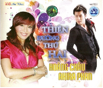 CD Hoang Chau & Akira Phan - Thien Duong Thu Hai