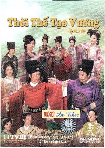 01 - Phim Bo Hong Kong :Thoi The Tao Vuong (Tron Bo 7 Dia)