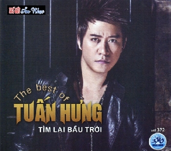 1 - CD Tuan Hung - Tim Lai Bau Troi .