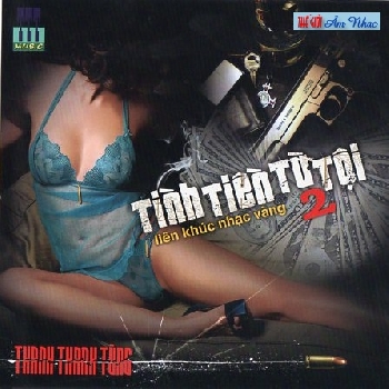 CD - Tinh Tien Tu Toi 2 - Thanh Thanh Tung