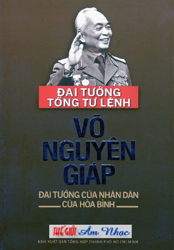 001 - Sach :Dai Tuong Tong tu lenh Vo Nguyen Giap