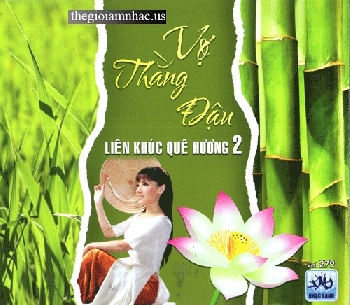 CD Lien Khuc Que Huong 2 - Vo Thang Dau.